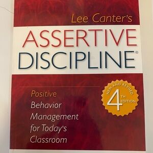 Assertive Discipline, by Lee Cantor